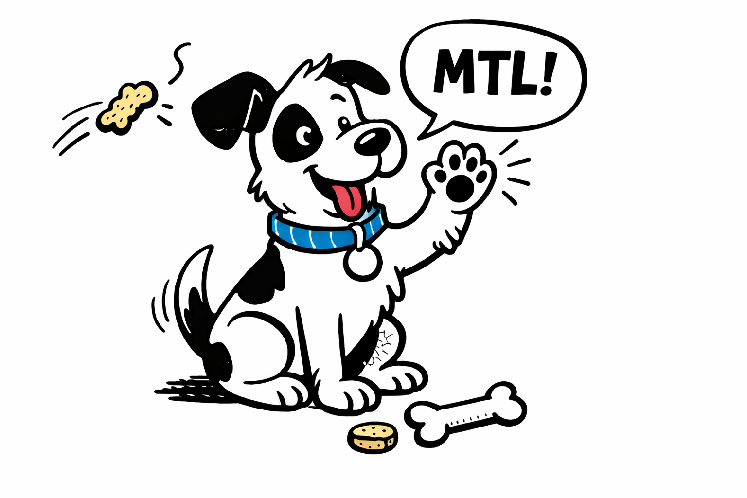 Dog saying 'MTL'